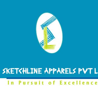 SKETCHLINE APPARELS PVT LTD - In Pursuit of Excellence